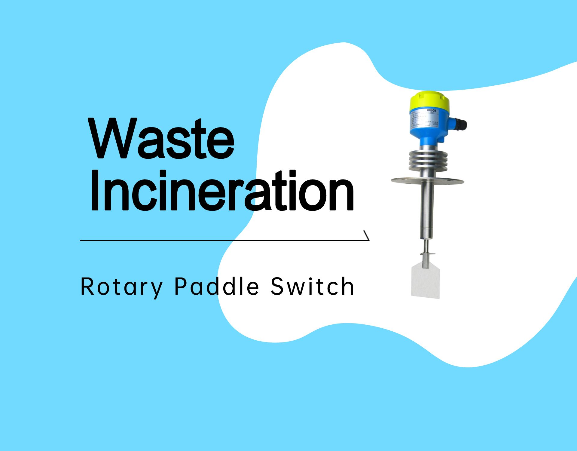 Application of Rotary Paddle Switches in Wenchang Waste Incineration Power Generation Project